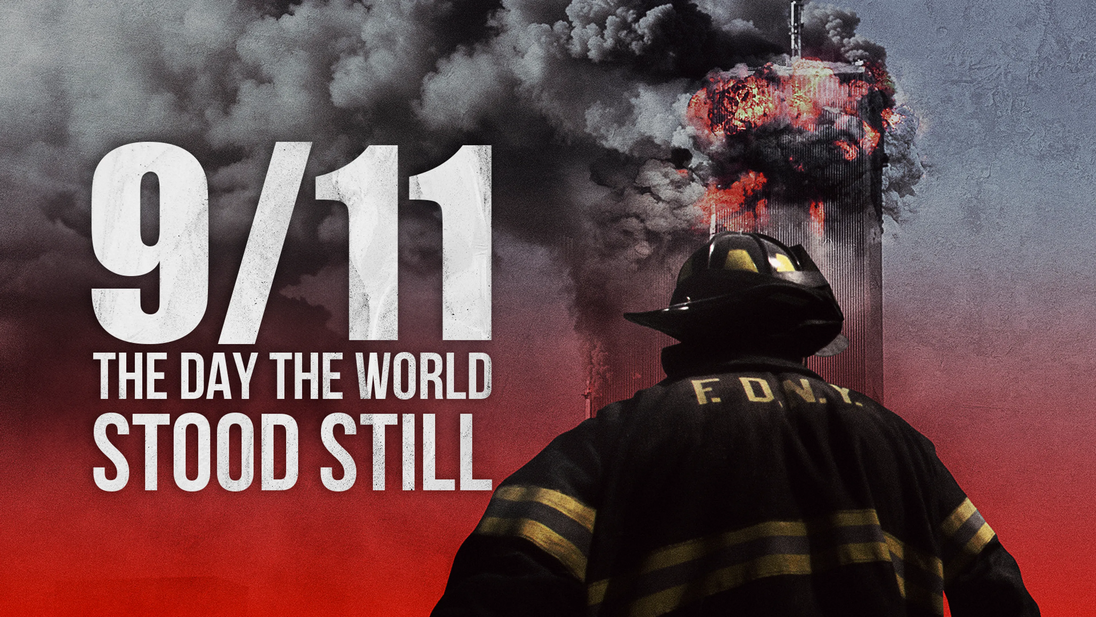 9/11: The Day the World Stood Still poster